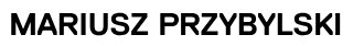 Mariusz Przybylski